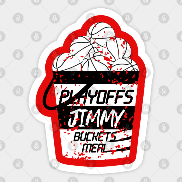 Playoffs Jimmy Buckets MEAL C Playoffs Jimmy Buckets Sticker